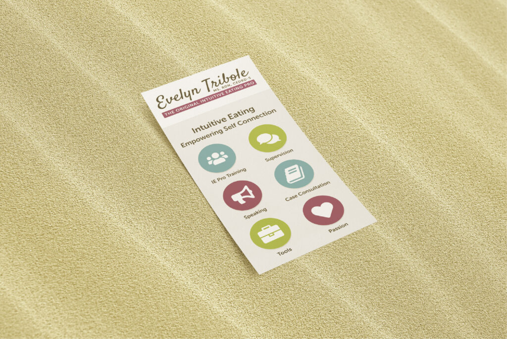 An infographic flyer for Evelyn Tribole, the Original Intuitive Eating Pro, was developed by One Sacred Thread.