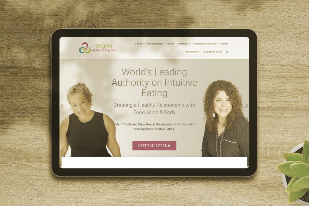 The website of The Original Intuitive Eating Pros was developed with One Sacred Thread and seen here on an iPad.
